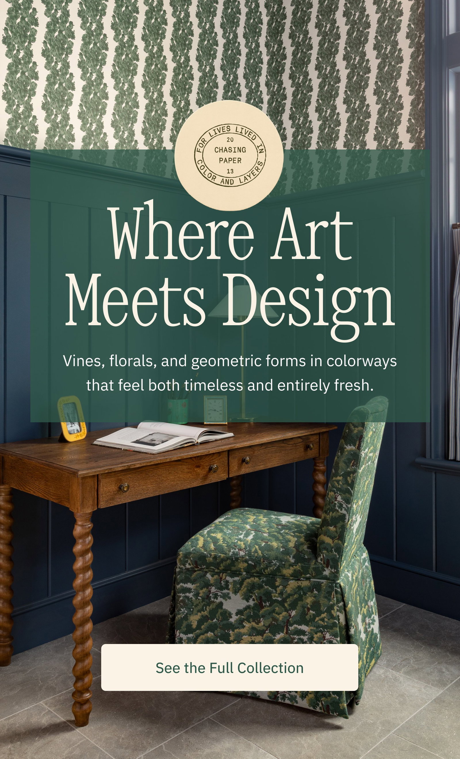 Where Art Meets Design Vines, florals, and geometric forms in colorways that feel both timeless and entirely fresh. See the Full Collection