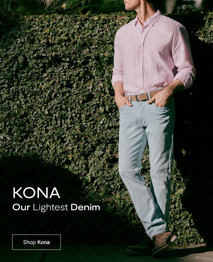 Kona: Our Lightest Denim