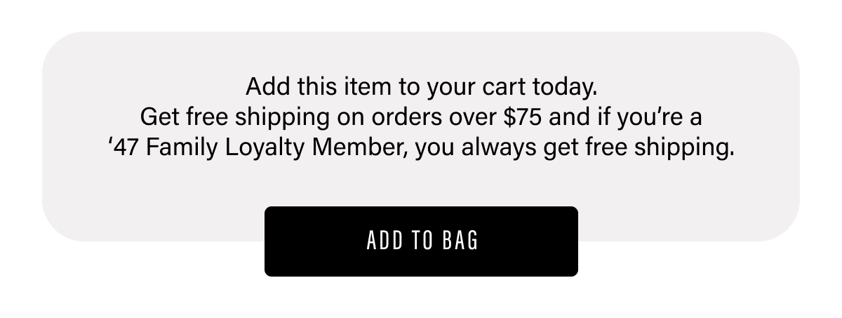 ADD THIS ITEM TO YOUR CART TODAY.