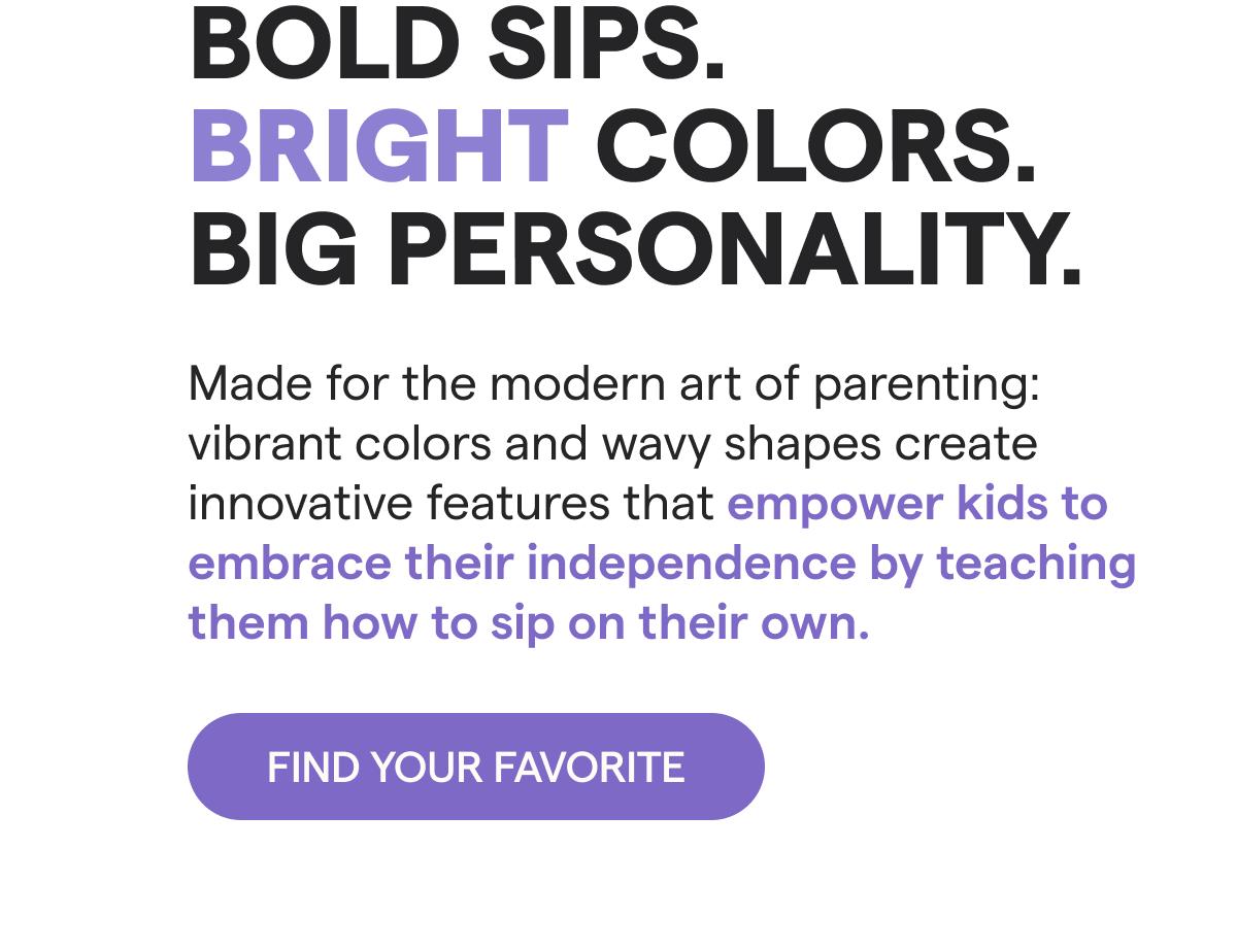 Bold Sips. Bright Colors. Gif Personality.  [Find Your Favorite]