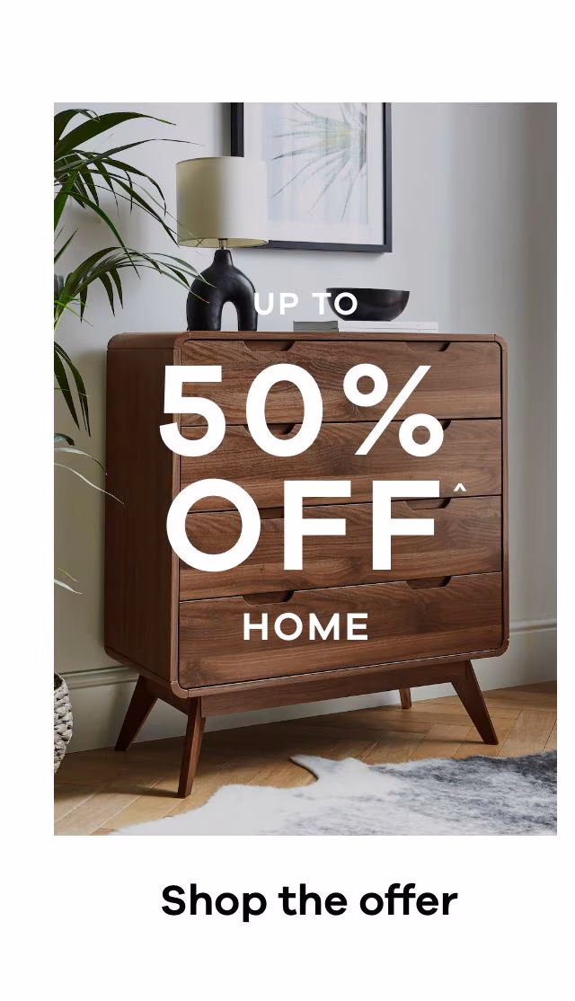 Up to 50% off home