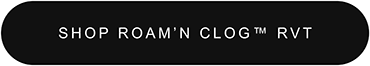 SHOP ROAM’N CLOG™ RVT