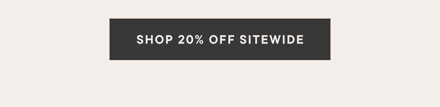 Shop 20% off