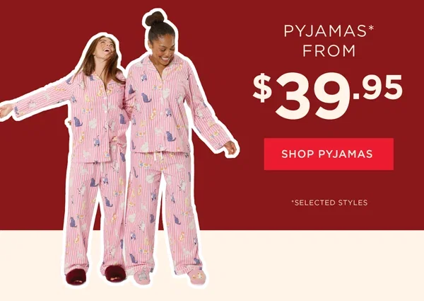Flannelette Pyjamas From $39.95