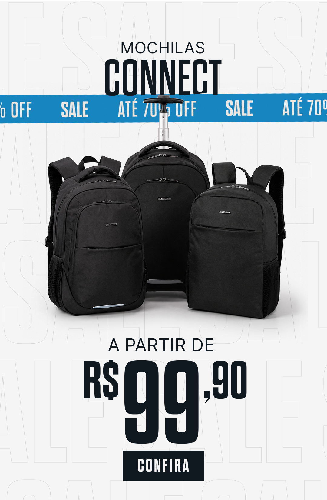 Mochilas CONNECT a partir de R$96,90 no PIX