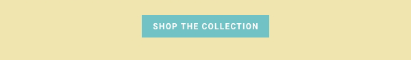 Shop The Collection
