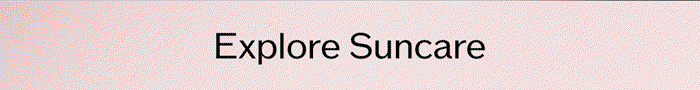 Explore Suncare