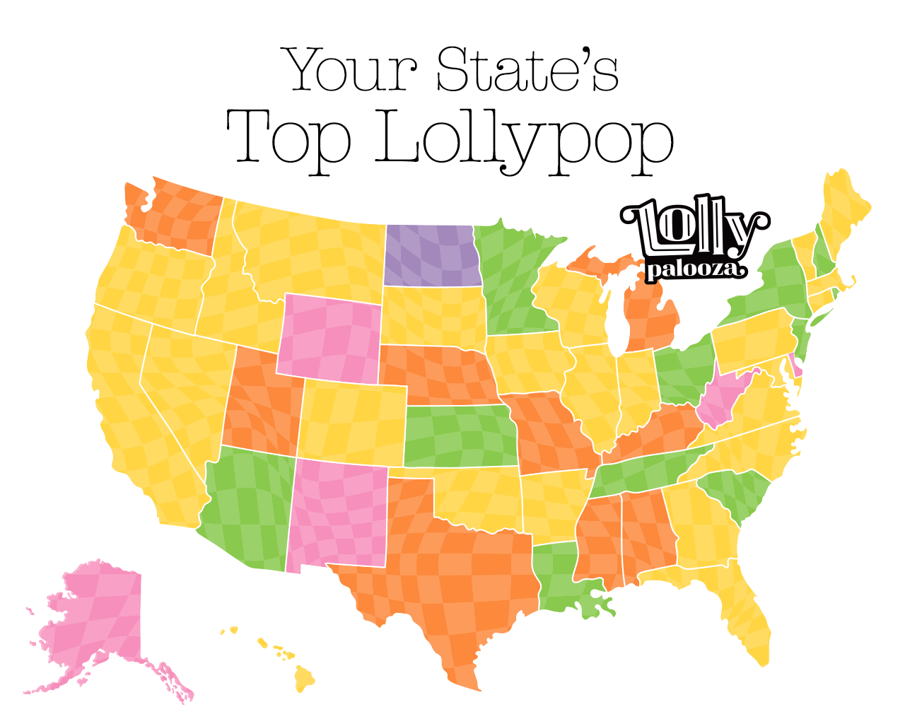 Lollypalooza: Your State’s Top Lollypop -- Map of the United States showing each state’s favorite Lollypop.