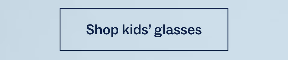 Shop kids glasses