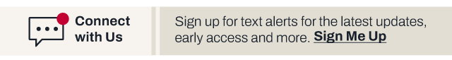 Connect with us - sign up for text alerts