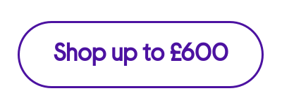 Shop up to £600