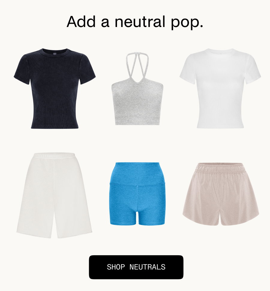 Shop Neutrals