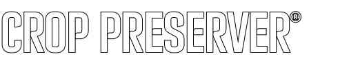 Crop Preserver®