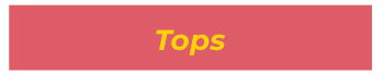 Tops