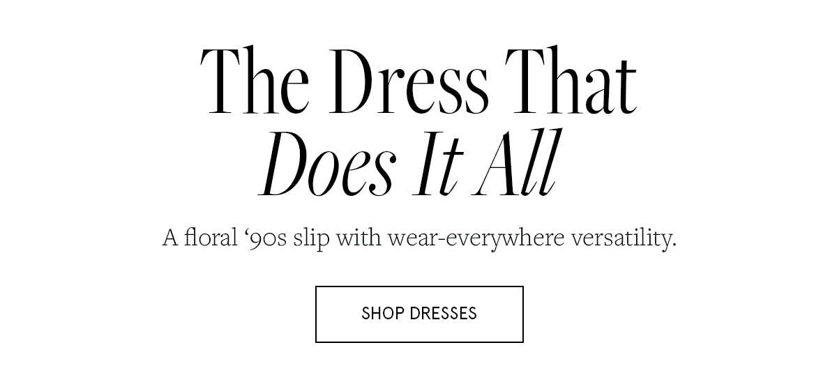 Dresses