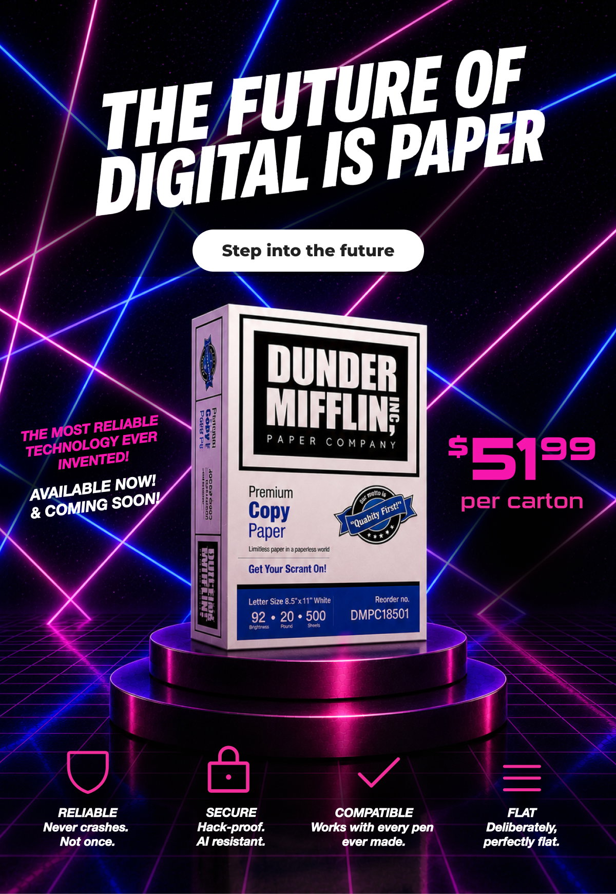 Dunder Mifflin $51.99 per carton - Step into the future