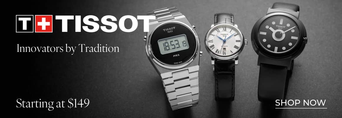 SHOP TISSOT DEALS*