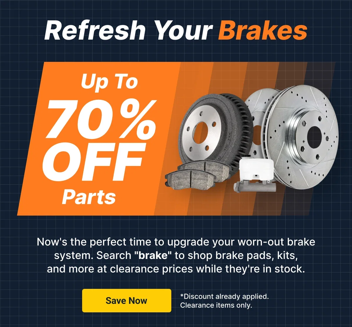 Refresh Your Brakes | Up To 70% OFF Parts | Save Now