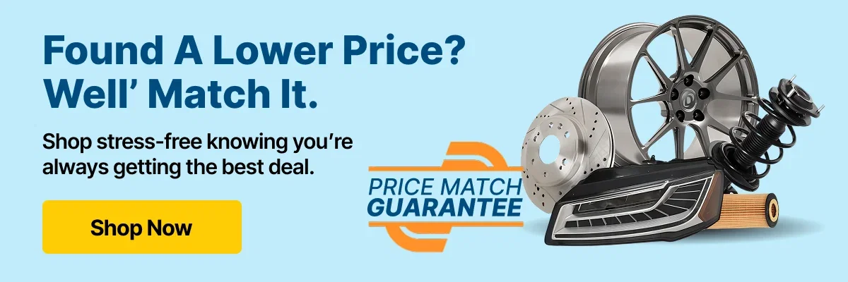 Found A Lower Price? We'll Match it.