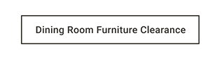 Dining Room Furniture Clearance