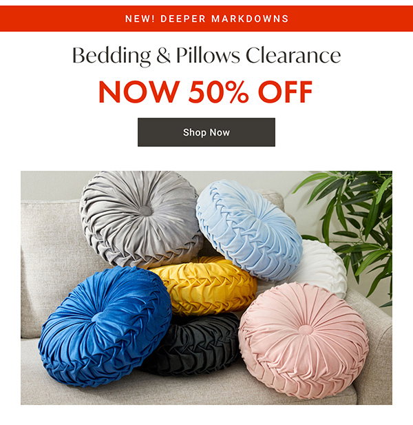 Bedding & Pillows Clearance - Now 50% OFF - Shop Now