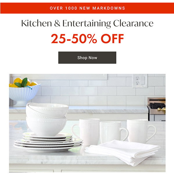 Kitchen & Entertaining Clearance - 25 - 50% OFF - Shop Now
