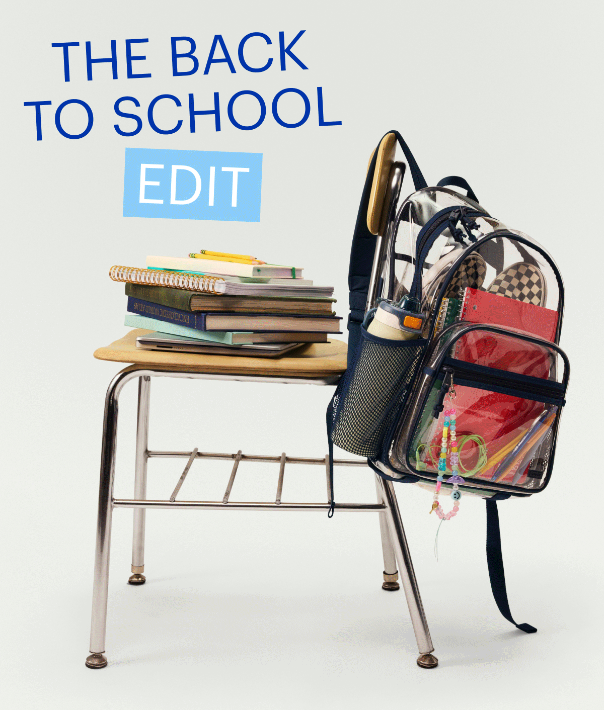 The back to school edit