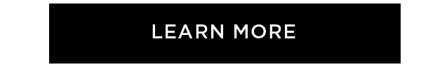 LEARN MORE