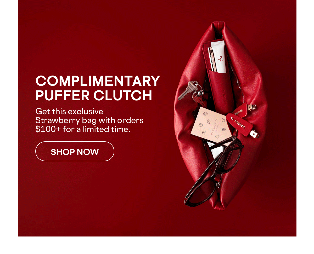 COMPLIMENTARY PUFFER CLUTCH