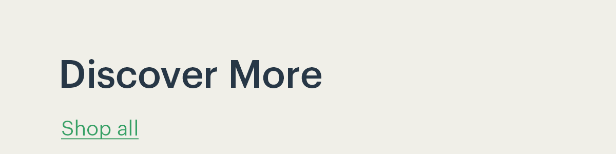 Discover More