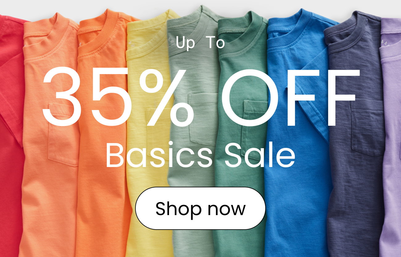 Up to 35% off basics sale! shop now