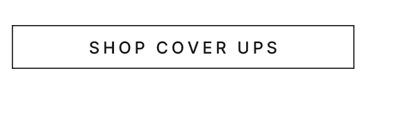 Shop Cover Ups