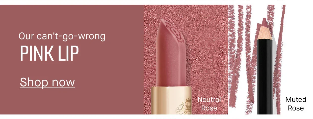 Our can't-go-wrong PINK LIP | Shop now | Neutral Rose | Muted Rose