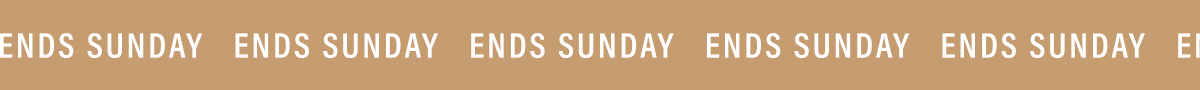 ends sunday