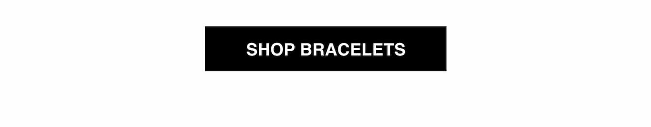 Shop Bracelets