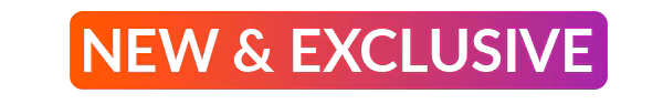 NEW & EXCLUSIVE