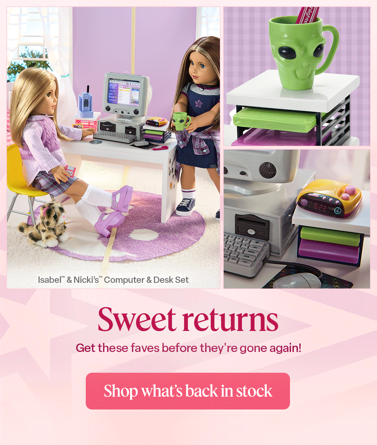 Sweet returns. Get these faves before they’re gone again! Shop what's back in stock