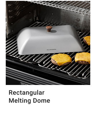 Rectangular Melting Dome