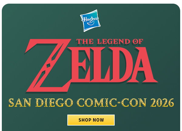The Legend of Zelda San Diego Comic-Con 2026 SHOP NOW 