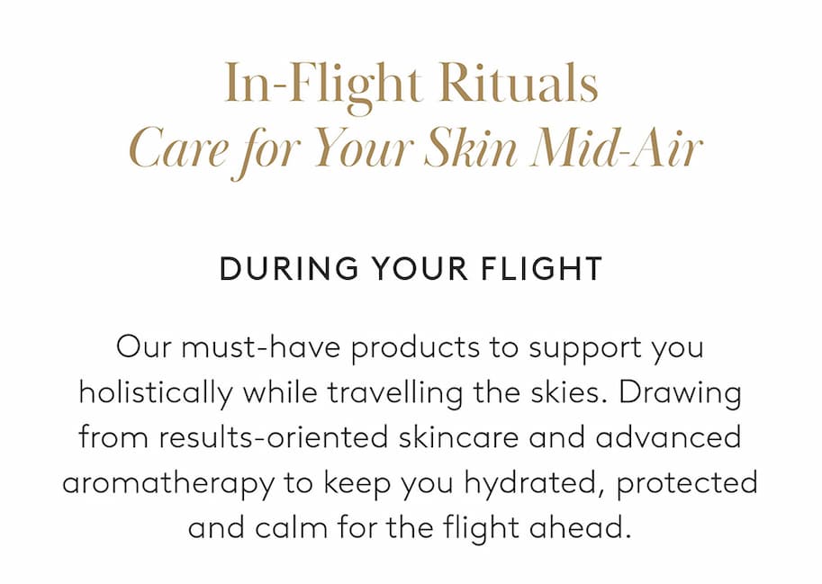 Your skin's in-flight companion