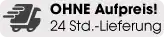 OHNE Aufpreis! 24 Std.-Lieferung