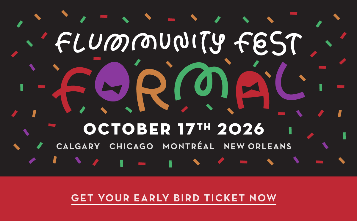 Flummunity Fest Formal | October 17th 2026 | Calgary | Chicago | Montréal | New Orleans | Get Your Early Bird Ticket Now