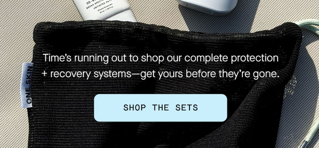 Time’s running out to shop our complete protection + recovery systems—get yours before they’re gone.