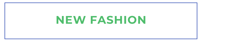 New Fashion