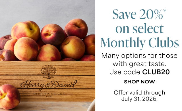 Save 20% on select monthly Clubs - Many options for those with great taste.