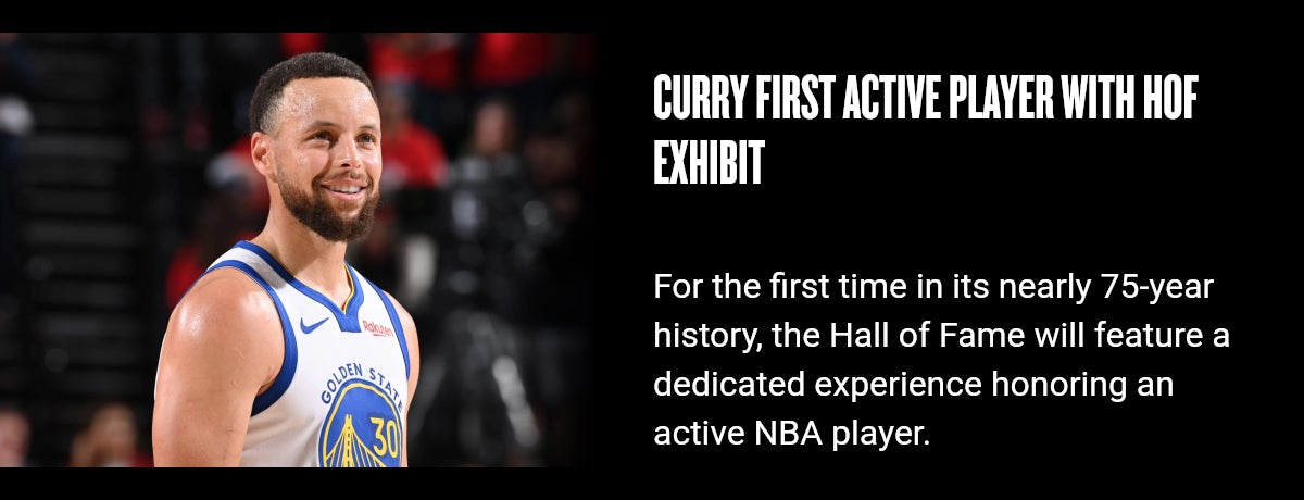 Curry first active player with HOF exhibit