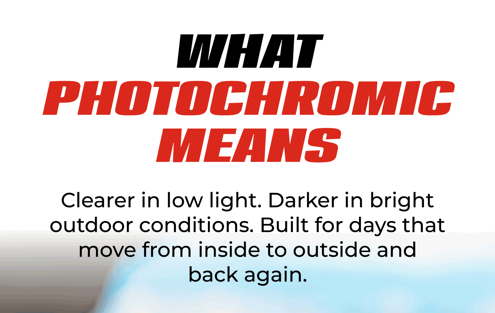 What Photochromic Means