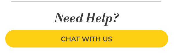 Need Help? Chat with us.