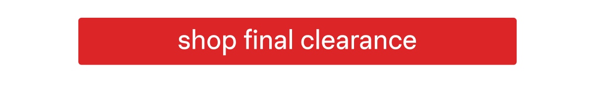 Final Clearance Sale