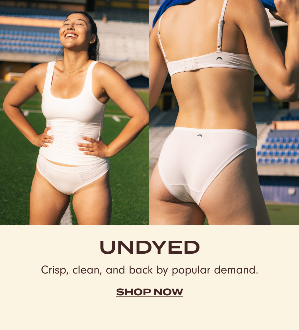 Shop Undyed: crisp, clean, and back by popular demand.